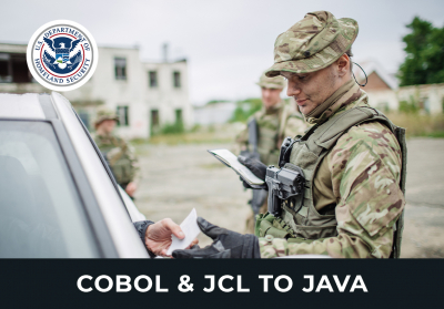 COBOL/CICS & JCL to Java - US Customs and Border Protection
