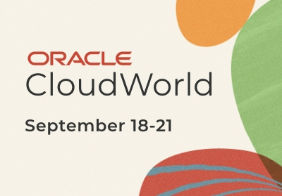 Oracle CloudWorld: September 18-21