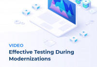 Video: Effective Testing During Modernizations
