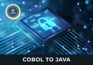 Coolgen/COBOL to Java/JEE – crime fighting agency